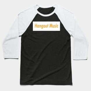 Hangout Music Meat Brown Baseball T-Shirt